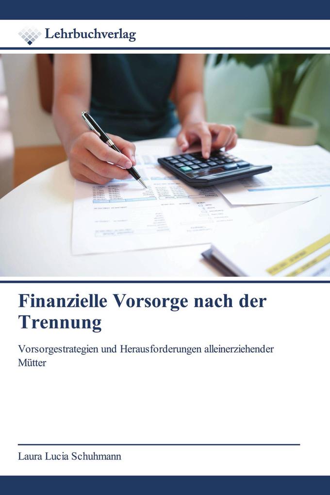 Finanzielle Vorsorge nach der Trennung