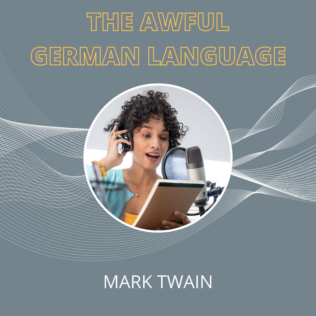 The Awful German Language