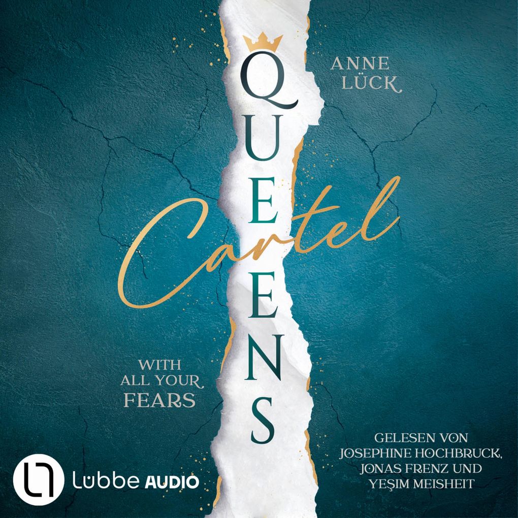 With All Your Fears - Queens Cartel Teil 2
