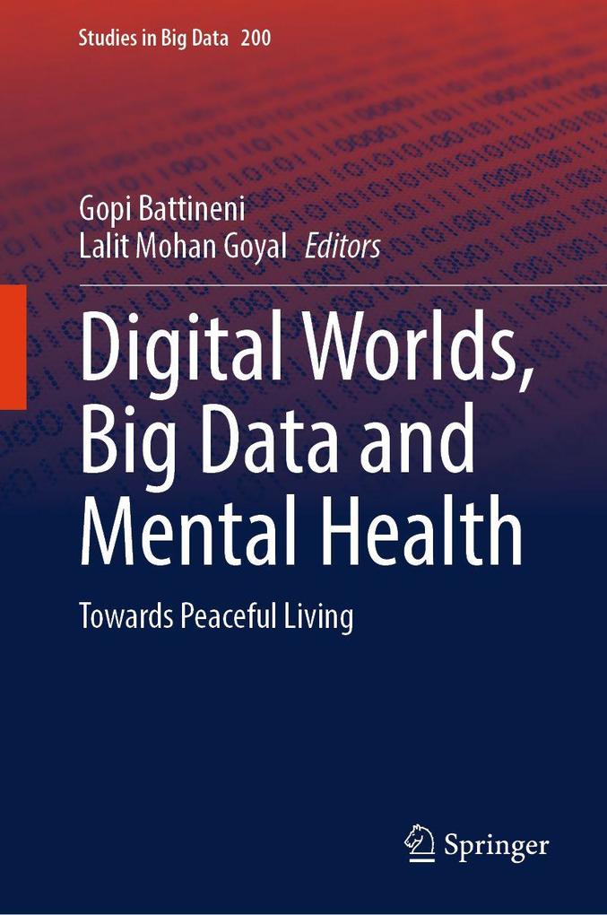 Digital Worlds Big Data and Mental Health