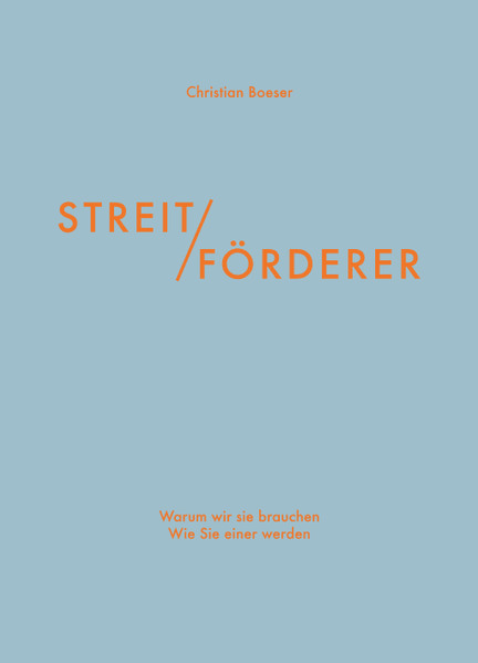 Streitförderer