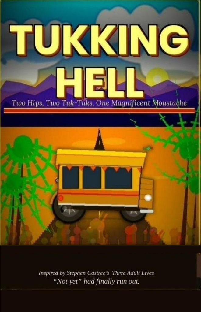 Tukking Hell