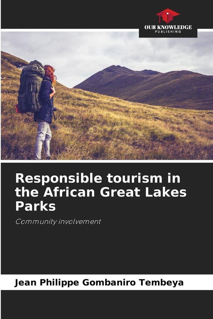 Responsible tourism in the African Great Lakes Parks