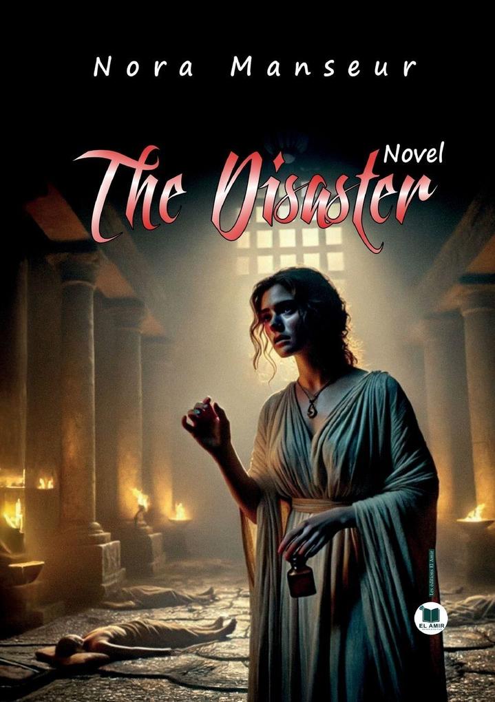 The Disaster