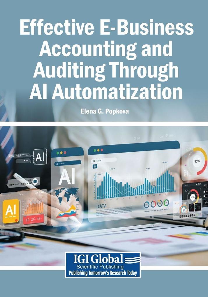 Effective E-Business Accounting and Auditing Through AI Automatization