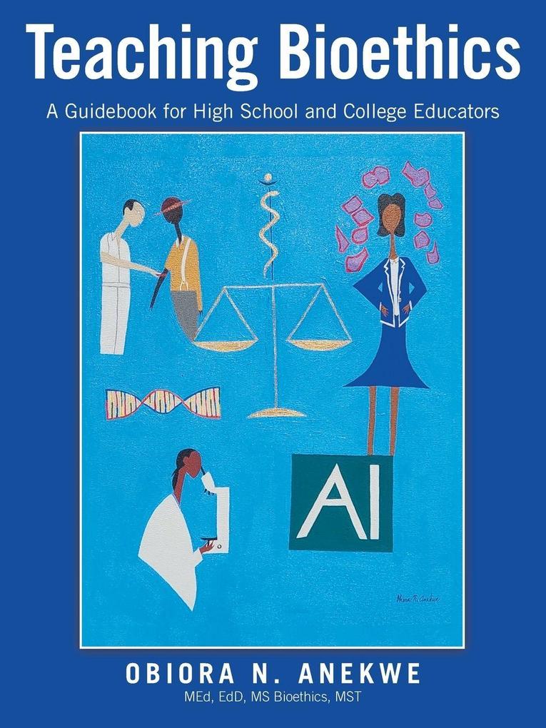 Teaching Bioethics