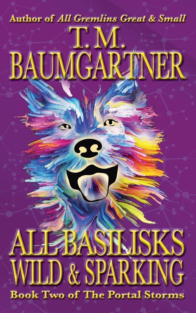 All Basilisks Wild & Sparking