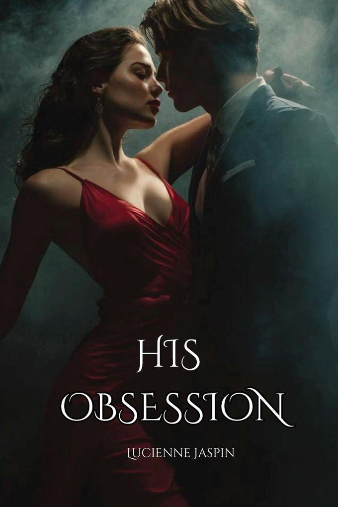 His Obsession