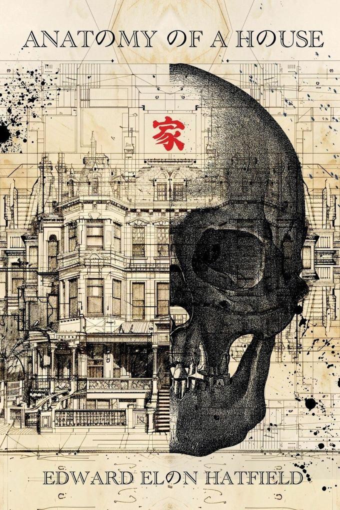 Anatomy of a House