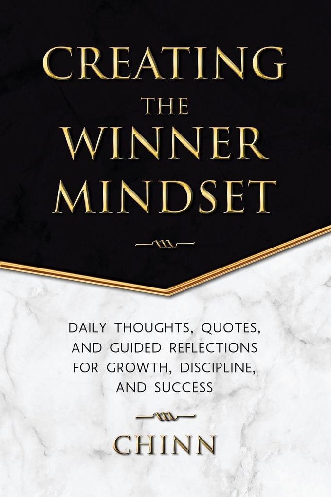 Creating The Winner Mindset