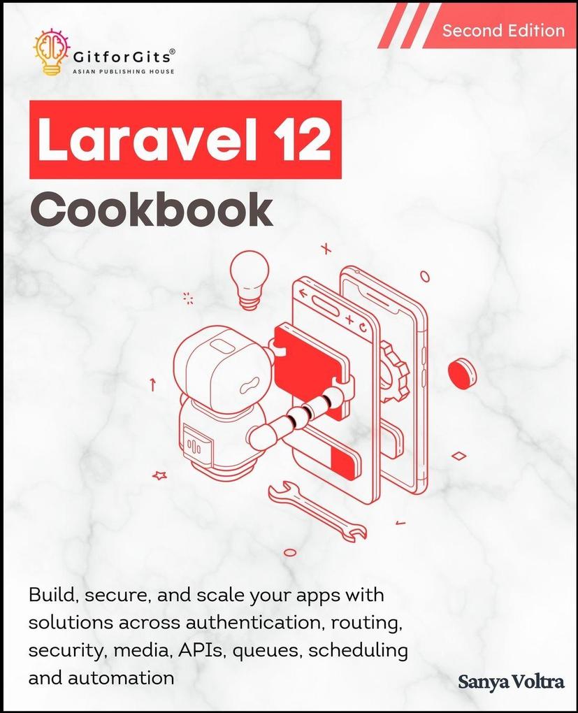 Laravel 12 Cookbook Second Edition