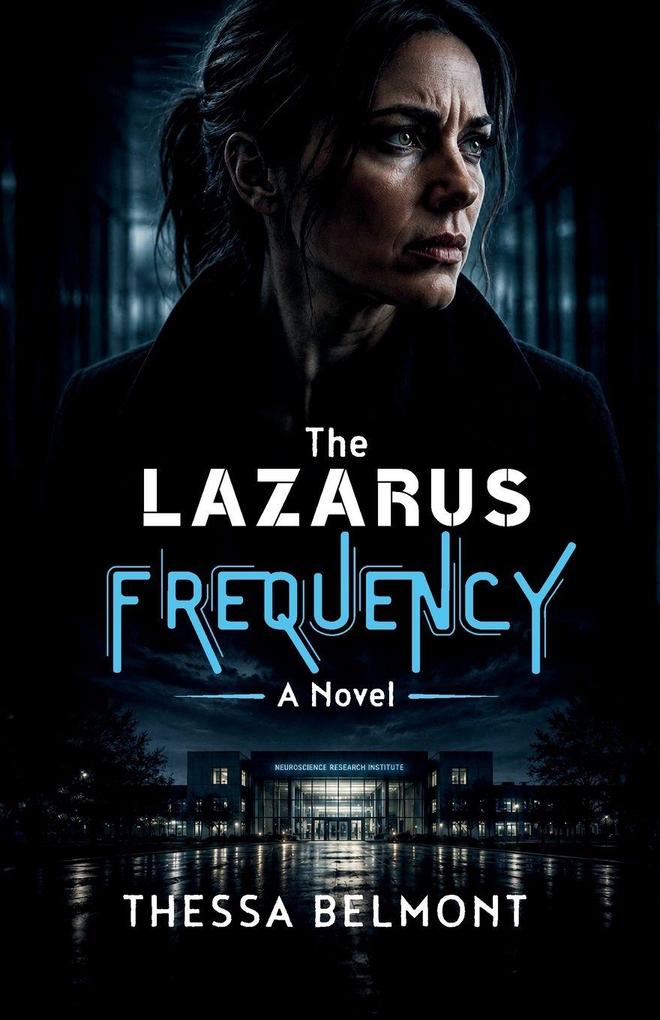 The Lazarus Frequency
