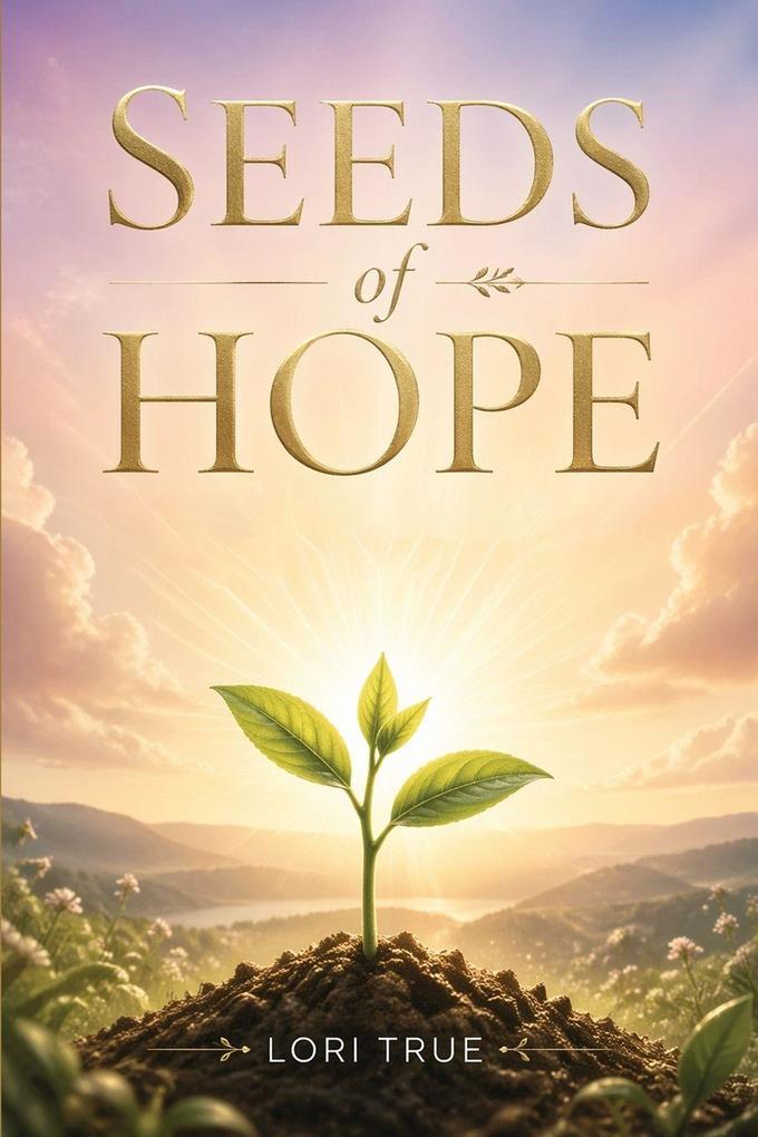 Seeds Of Hope
