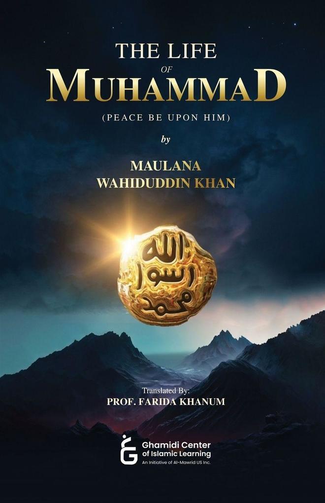 The Life of Muhammad (PBUH)