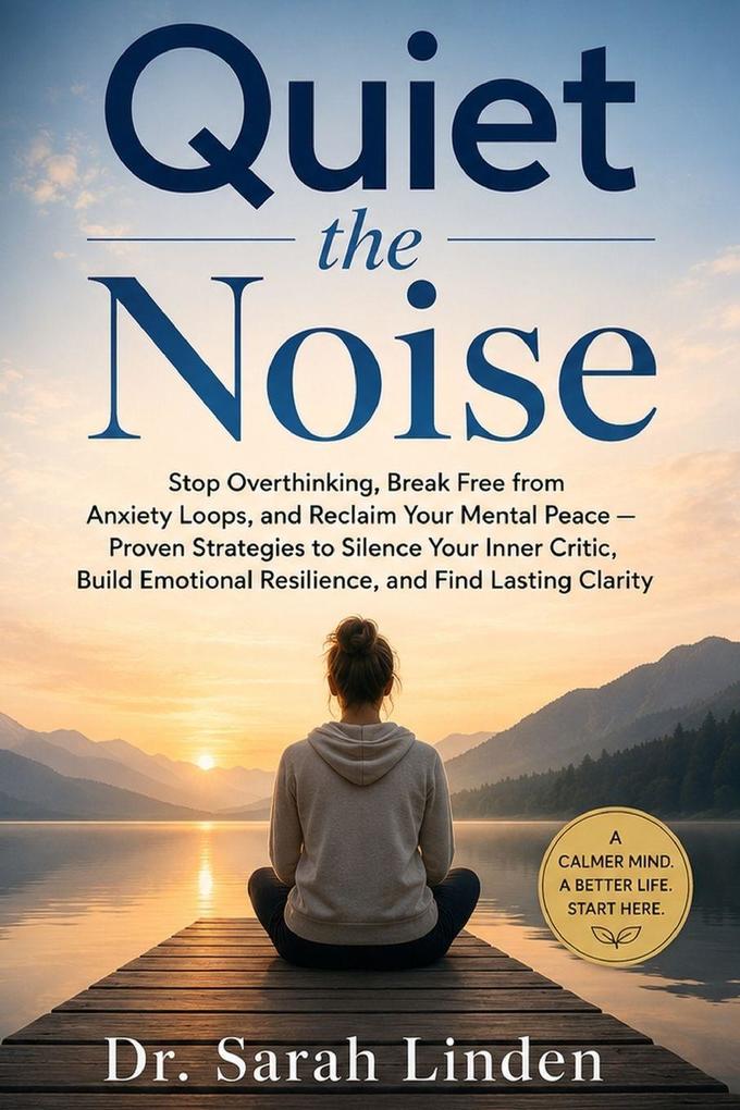 Quiet the Noise