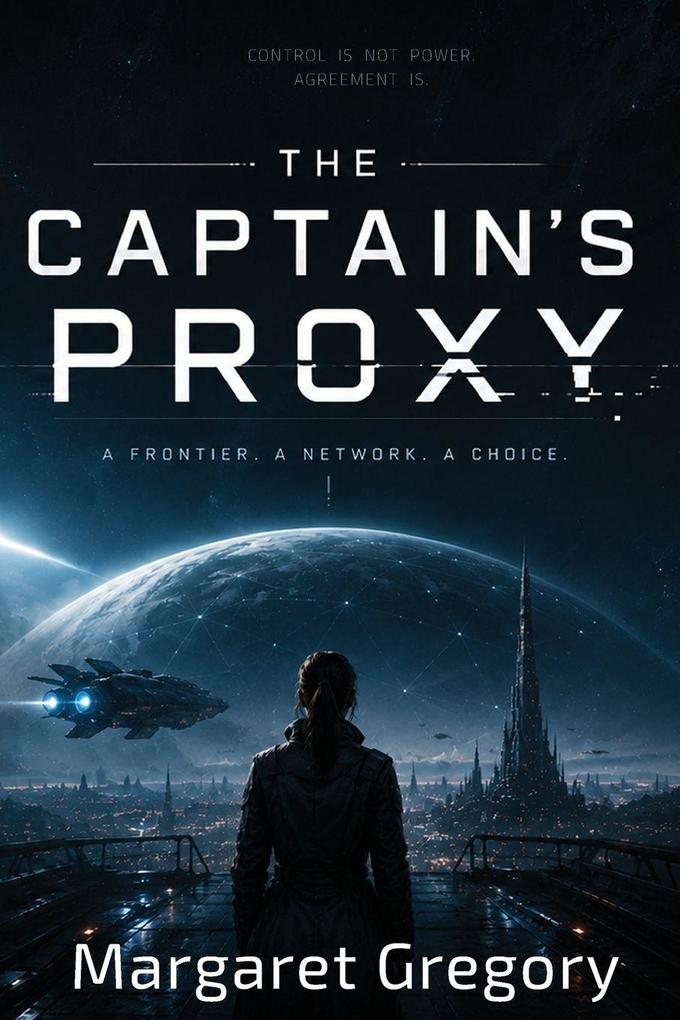 The Captain's Proxy