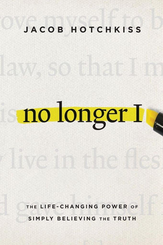 No Longer I