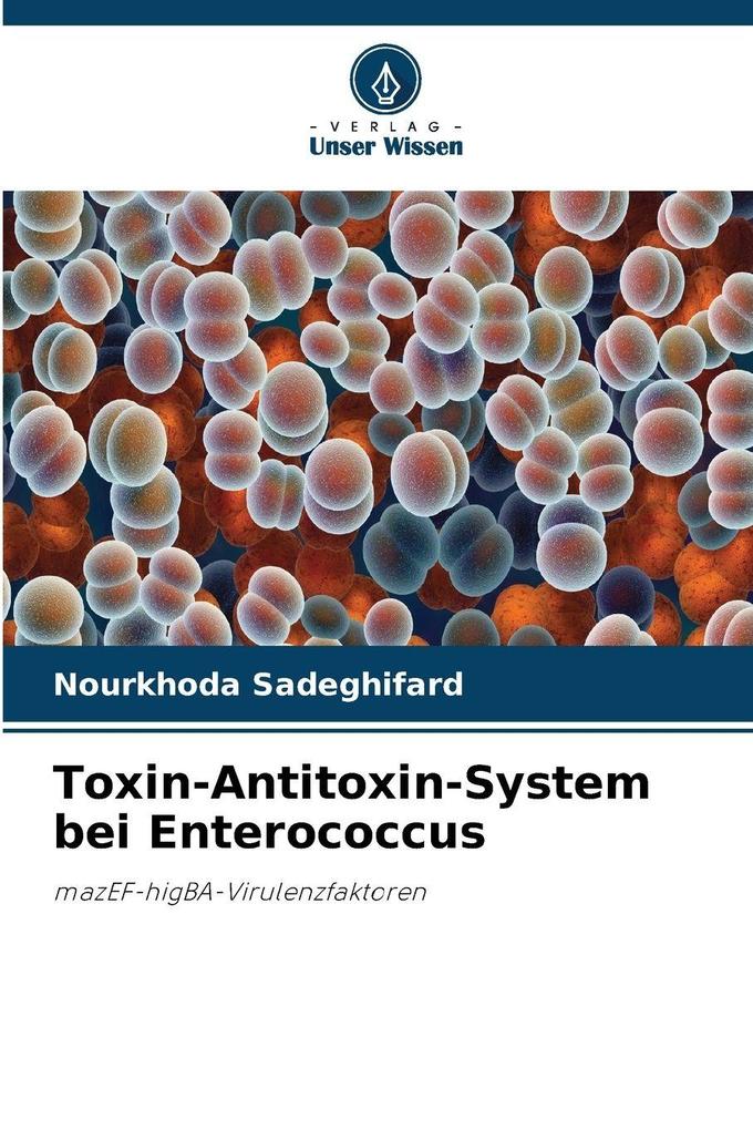 Toxin-Antitoxin-System bei Enterococcus