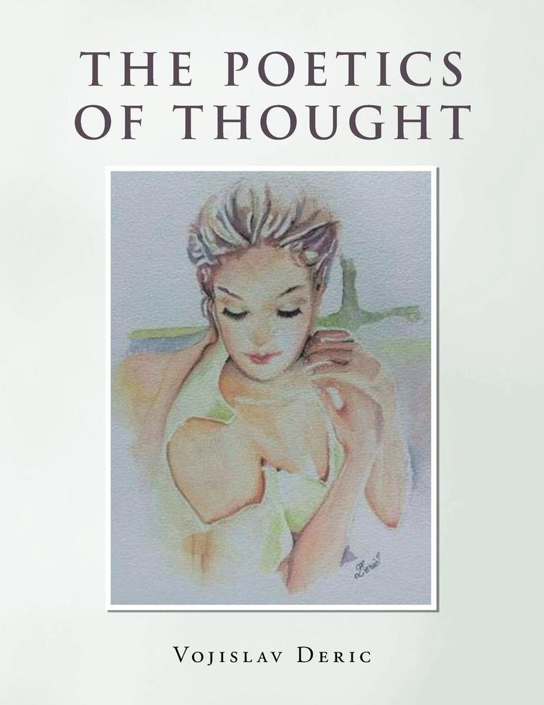 THE POETICS OF THOUGHT