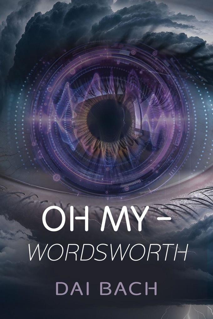 Oh My - Wordsworth