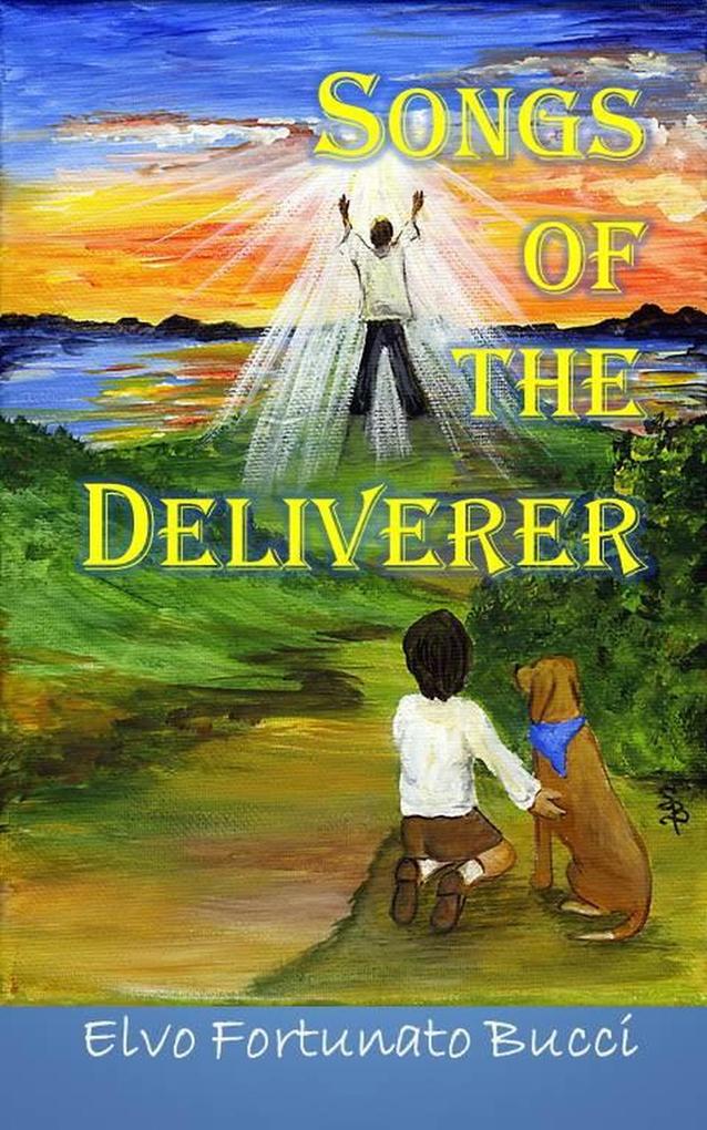 Songs of the Deliverer