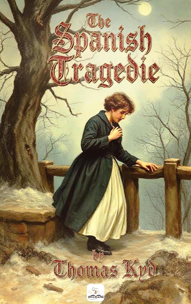 The Spanish Tragedie