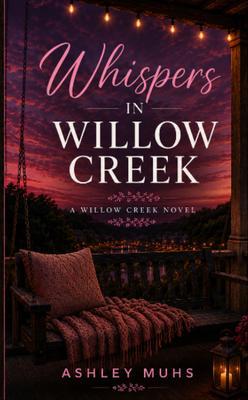 Whispers in Willow Creek