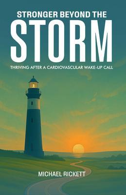 Stronger Beyond the Storm