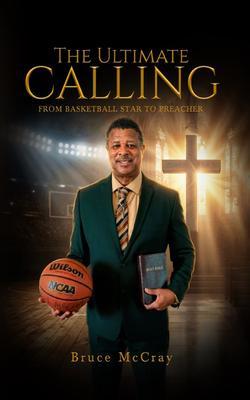 The Ultimate Calling