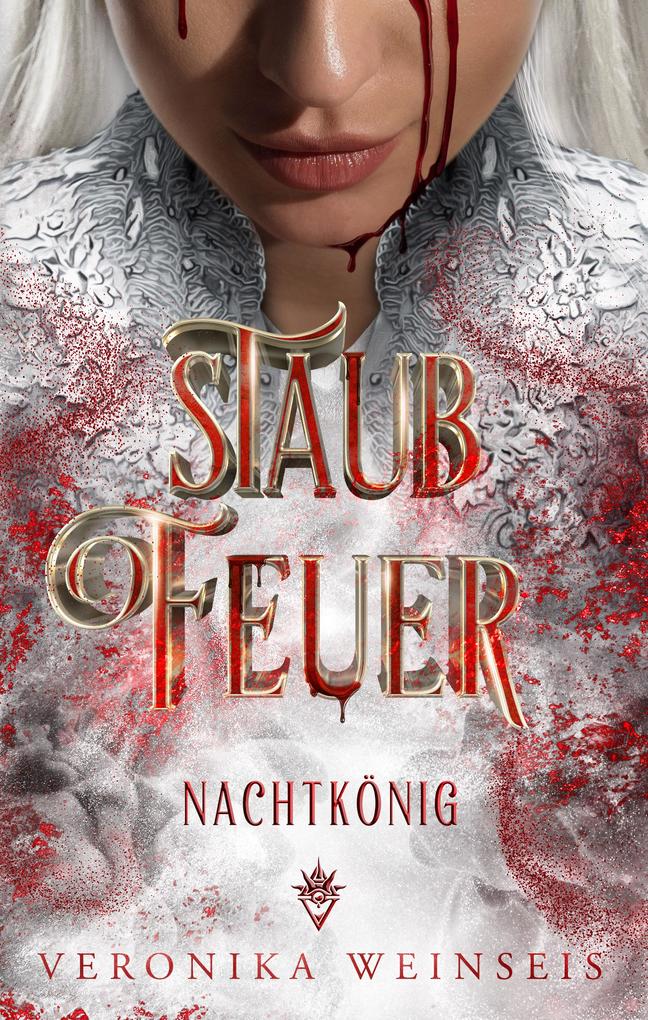 Staubfeuer (Nachtkönig Band 3)