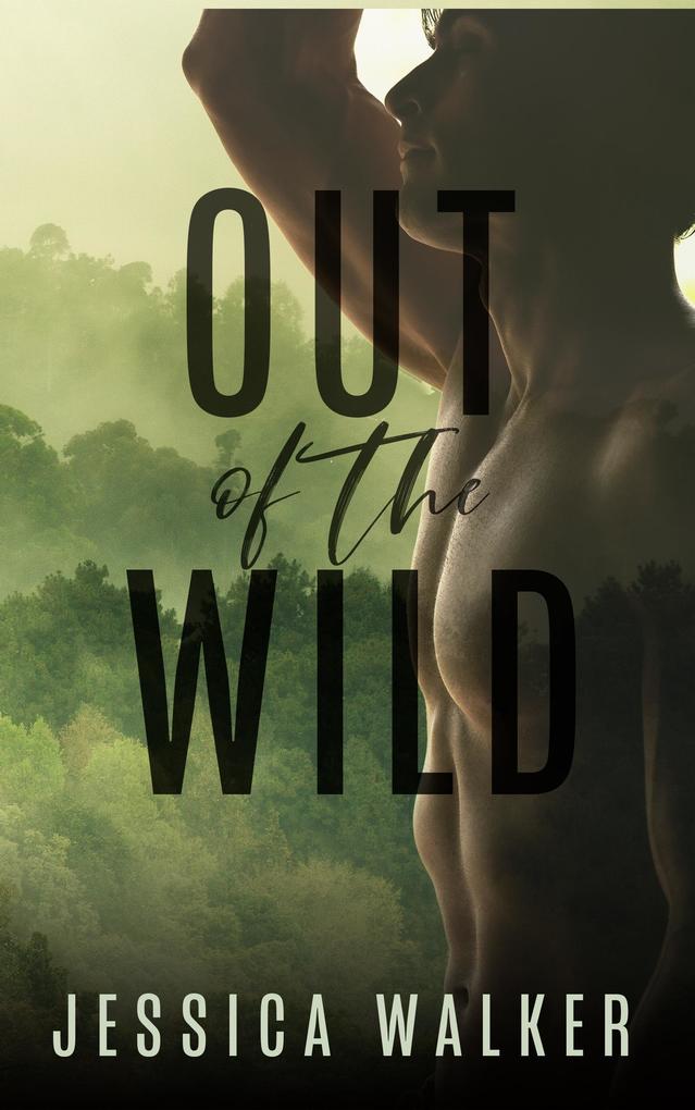 Out of the Wild