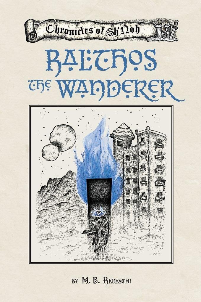 Ralthos the Wanderer