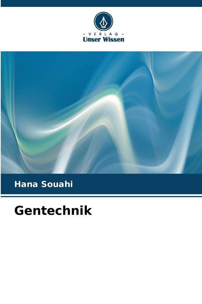 Gentechnik