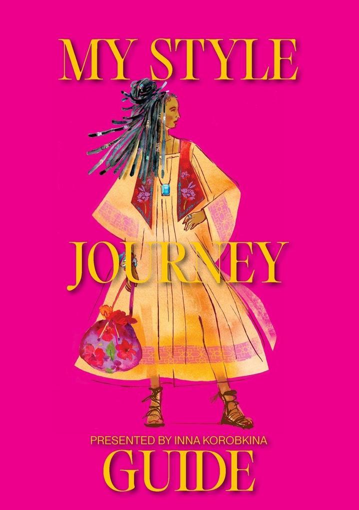 My Style Journey Guide