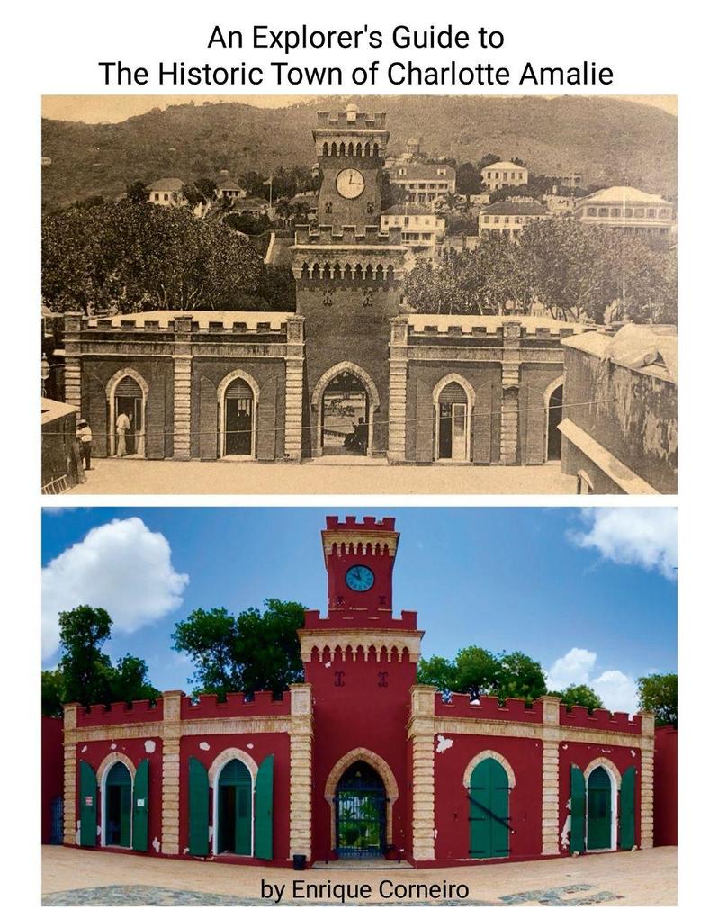 An Explorer's Guide to the Historic Town of Charlotte Amalie