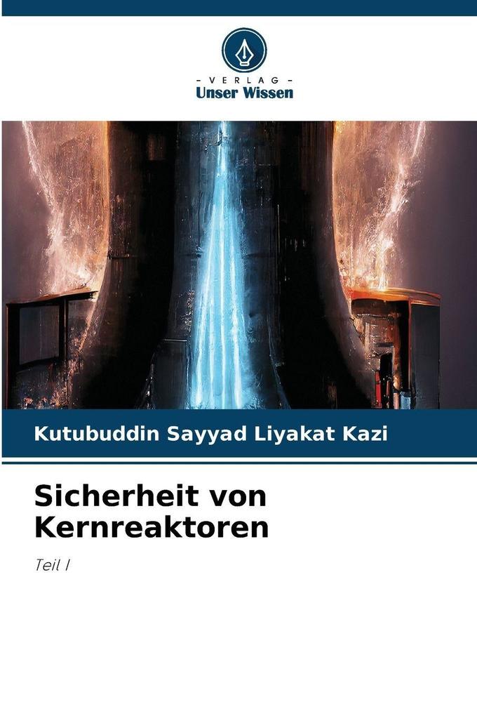 Sicherheit von Kernreaktoren
