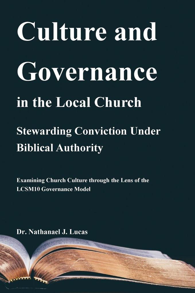 Culture and Governance in the Local Church
