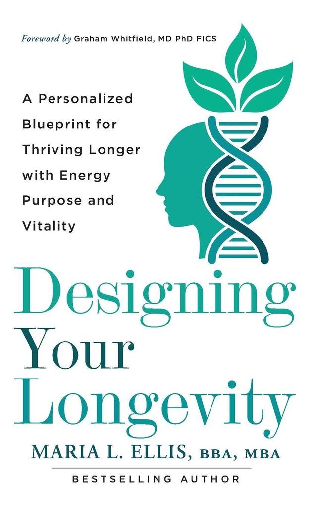 Designing Your Longevity