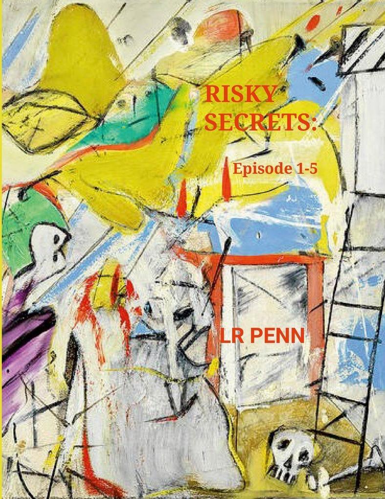 Risky Secrets