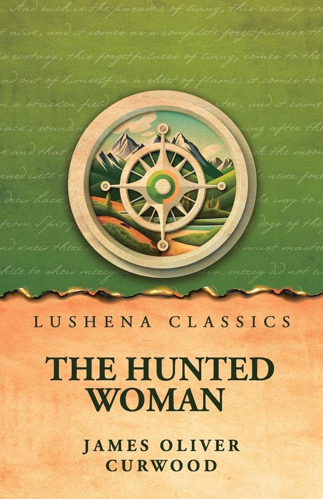 The Hunted Woman