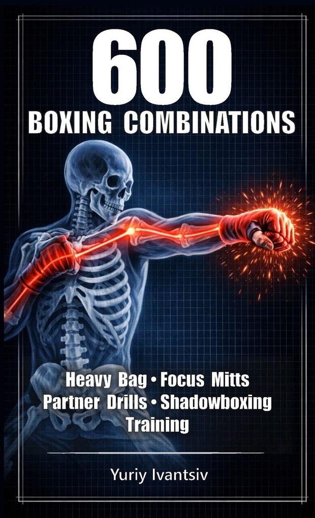 600 Boxing Combinations