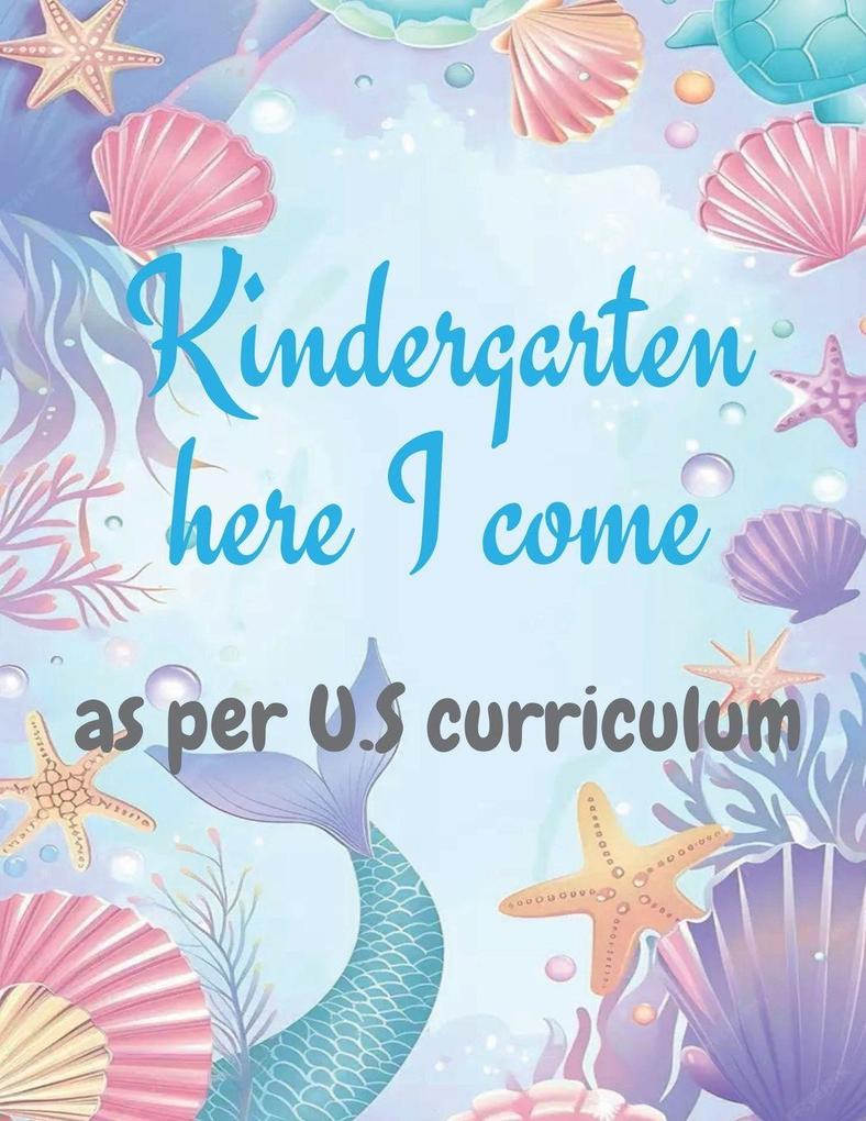 Kinder garden here I come