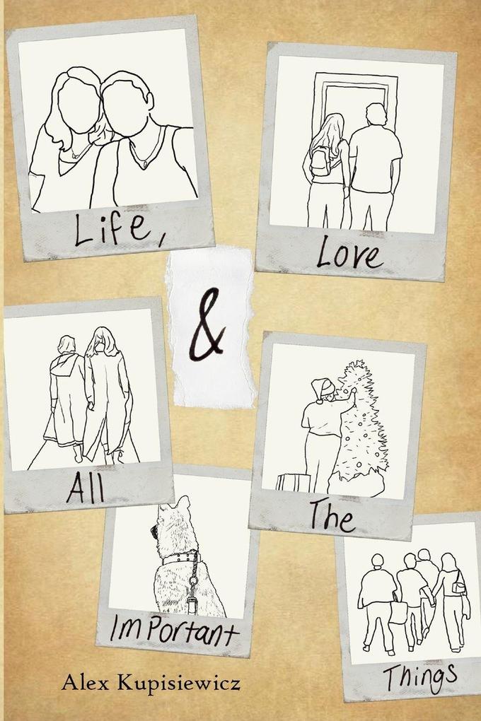 Life Love & All The Important Things