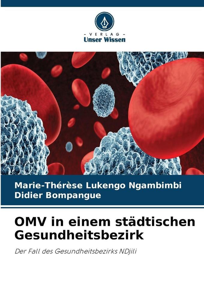 OMV in einem städtischen Gesundheitsbezirk
