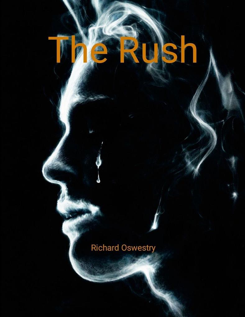 The Rush