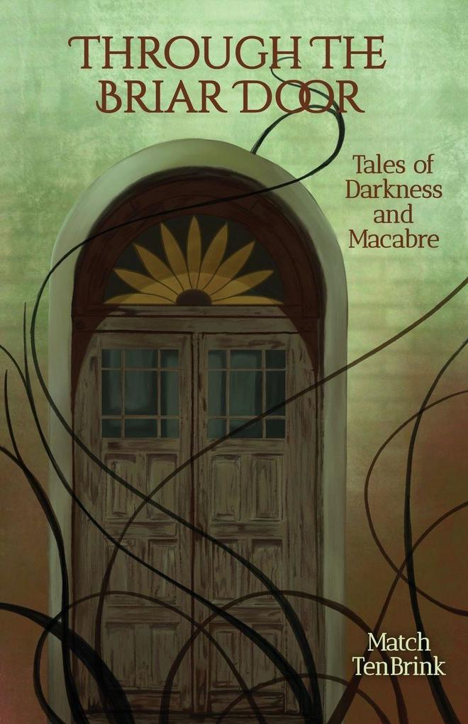 Through the Briar Door