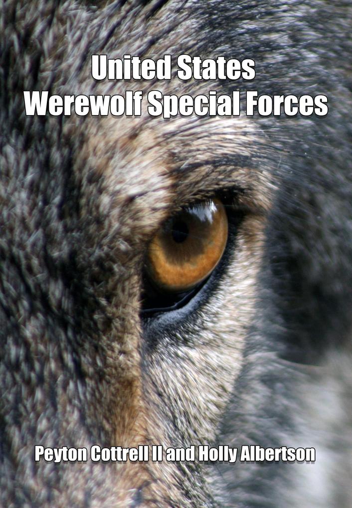 United States Werewolf Special Forces
