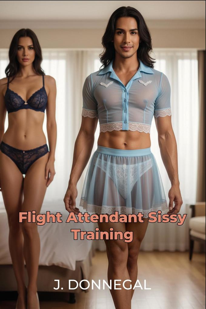 Flight Attendant Sissy Training