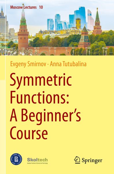 Symmetric Functions: A Beginner's Course