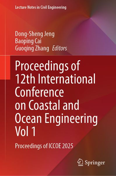 Proceedings of 12th International Conference on Coastal and Ocean Engineering Vol 1